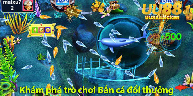 Bắn cá đổi thưởng – Khám phá mẹo hay bắn là trúng
