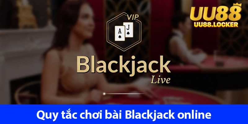 Bật mí các bí kíp luôn thắng của dân chơi blackjack live 2025