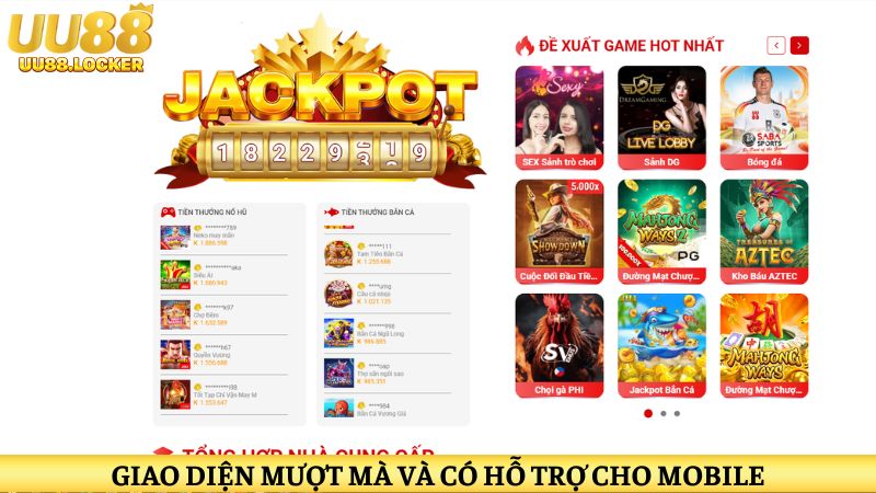 Giao diện mượt mà và có hỗ trợ cho mobile